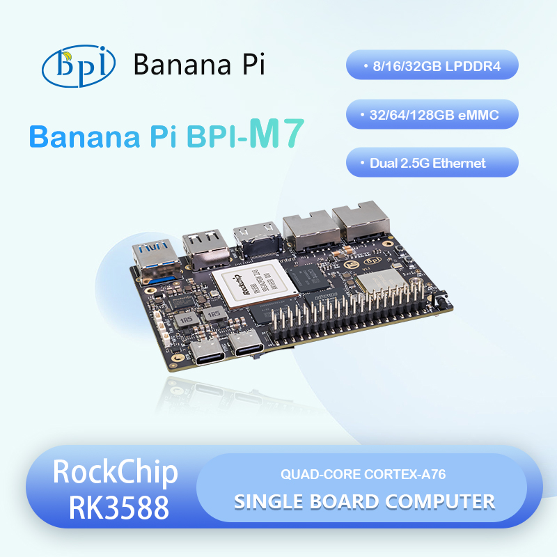 Banana Pi Bpi M7 Rk3588 - 바나나 파이 Bpi-m7 Rockchip RK3588 쿼드